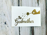 The Godmother vinyl decal