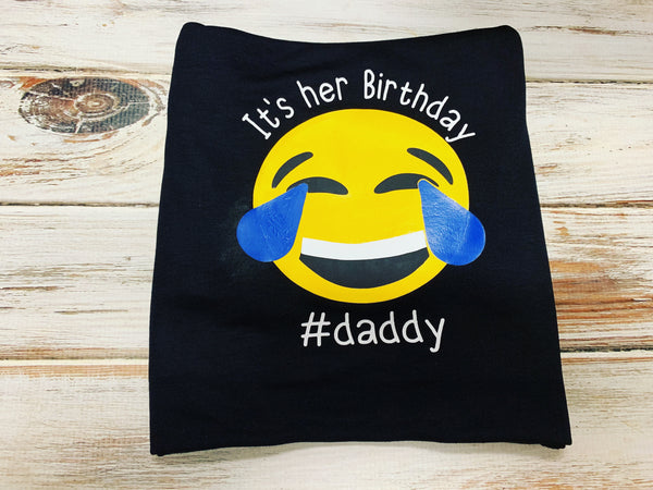 Dad Emoji Birthday Shirt, It’s her birthday shirt