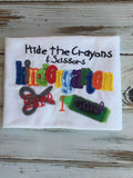 Hide the crayons and scissors shirt