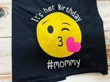 Mom Emoji Birthday Shirt, It’s her birthday shirt