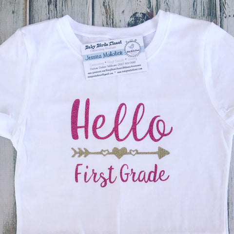 Hello First Grade back to school shirt