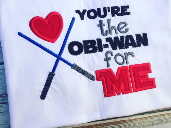 Your'e the Obi-wan for me shirt or bodysuit