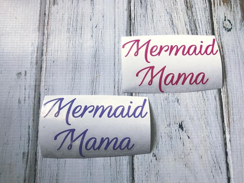 Mermaid Momma vinyl decal