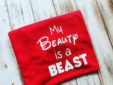 My Beauty is a Beast shirt
