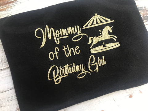 Carousel Mommy of the Birthday Girl Shirt